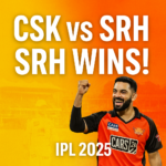 CSK बनाम SRH